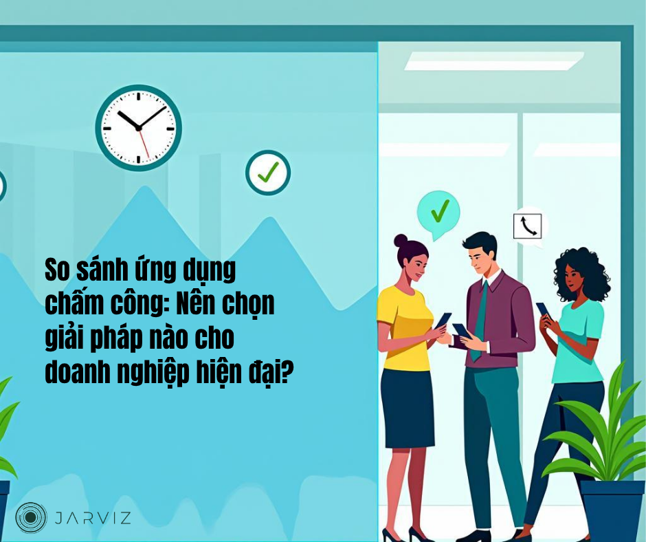 So sánh ứng dụng chấm công