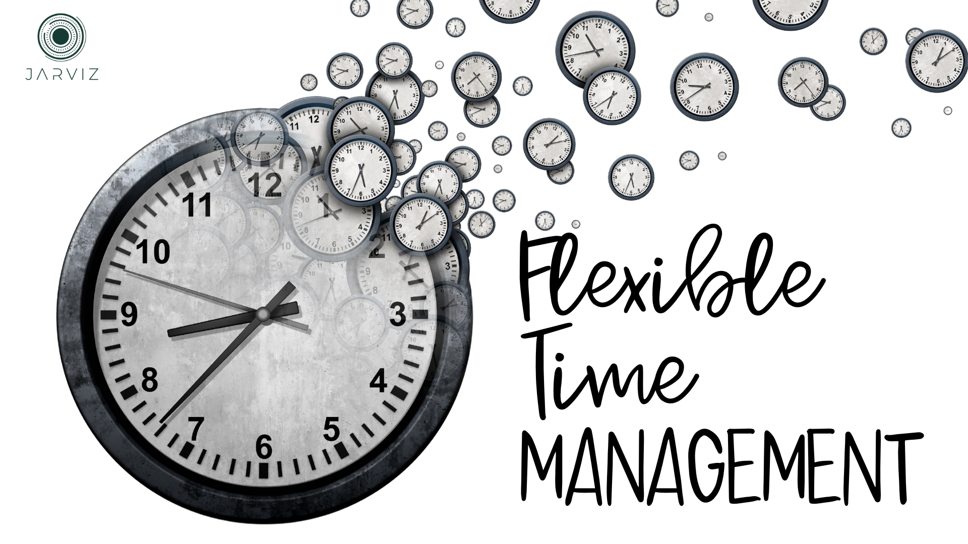 Jarviz - Quản lý thời gian linh hoạt – Xu hướng tất yếu