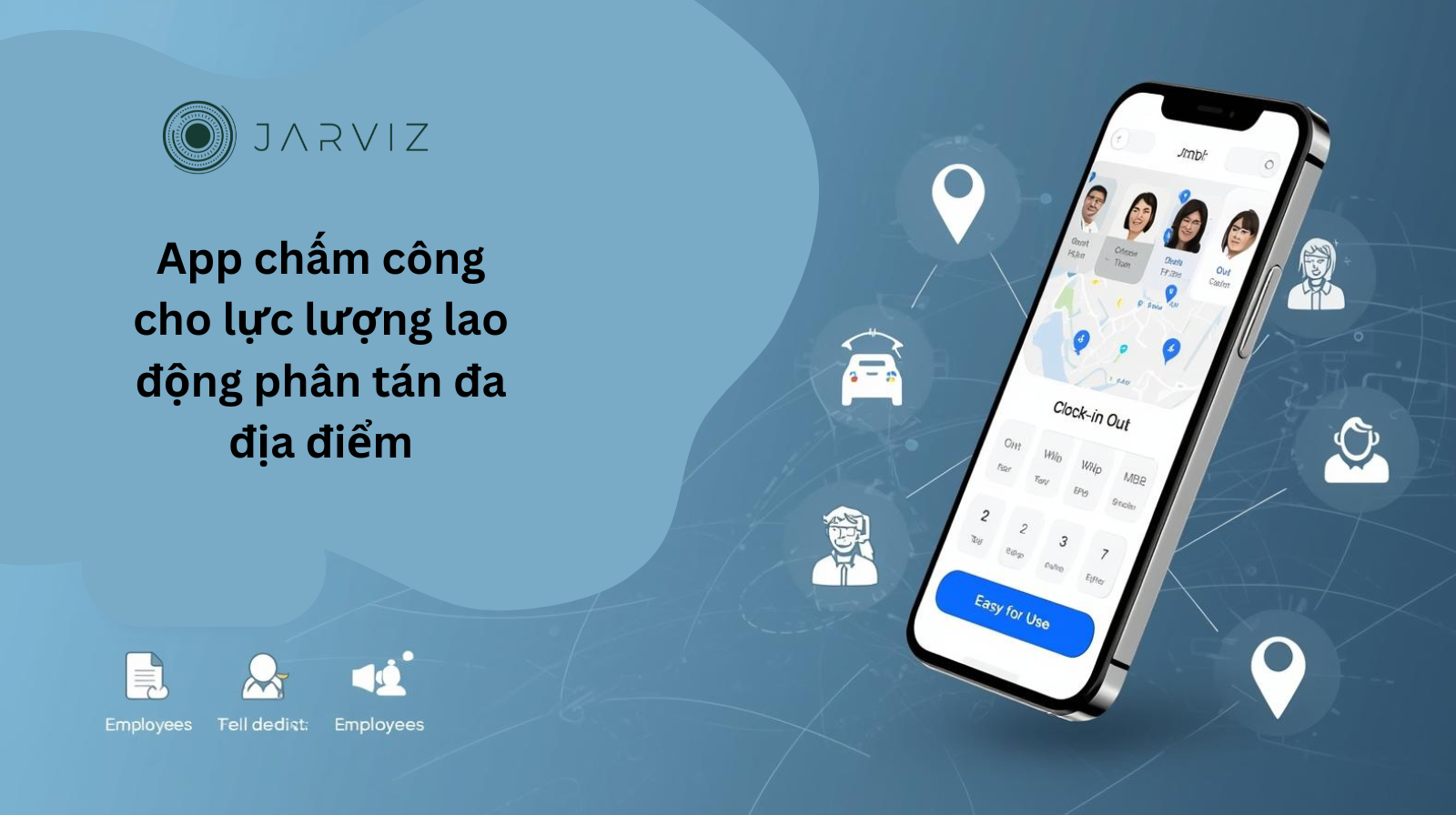App chấm công lực lượng phân tán