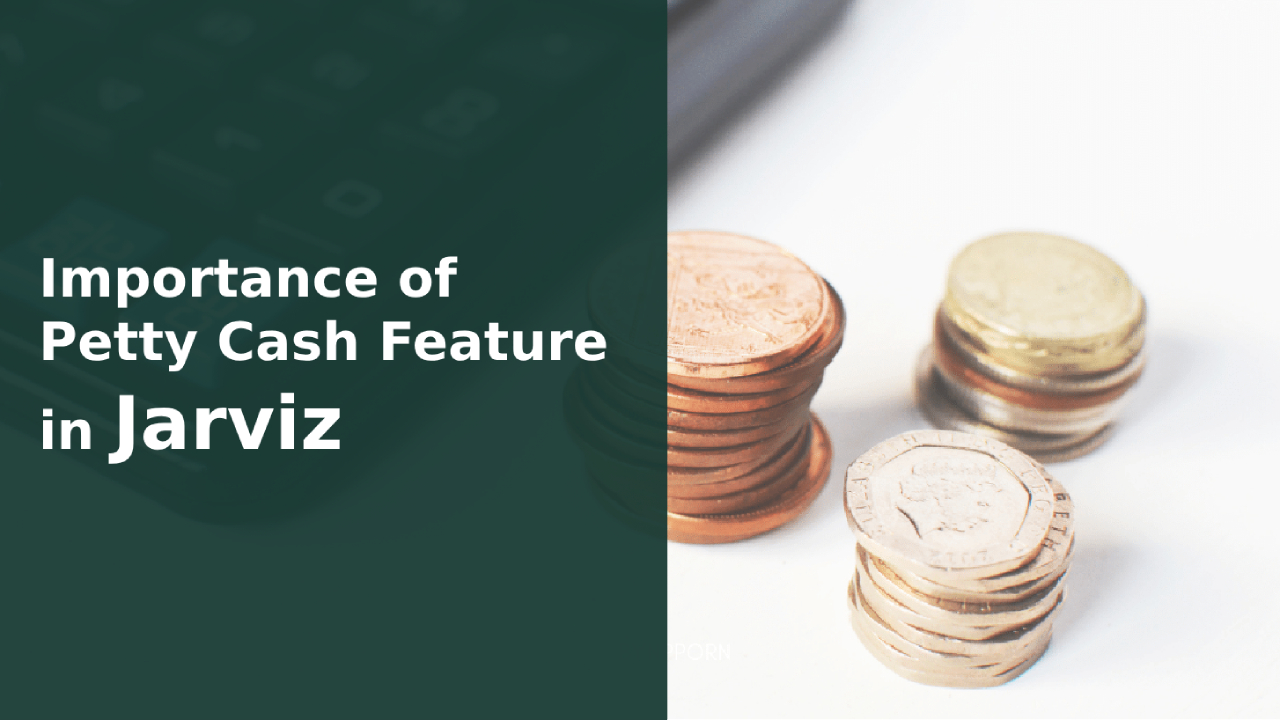 Petty Cash in Jarviz