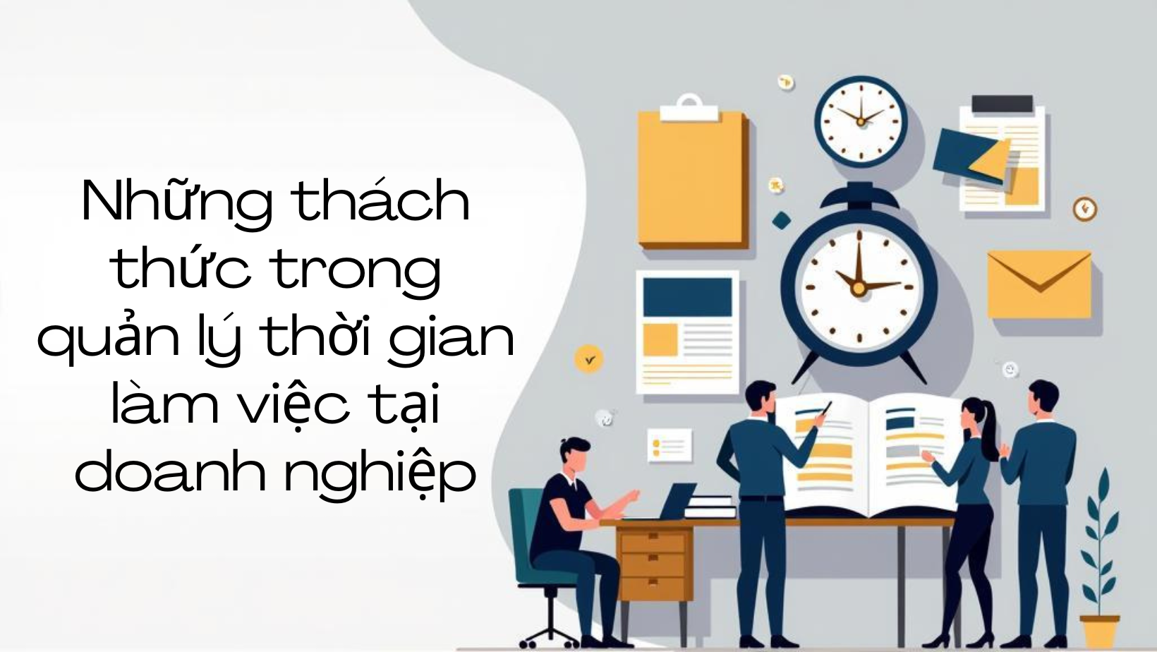 Thách trong quản lý thời gian