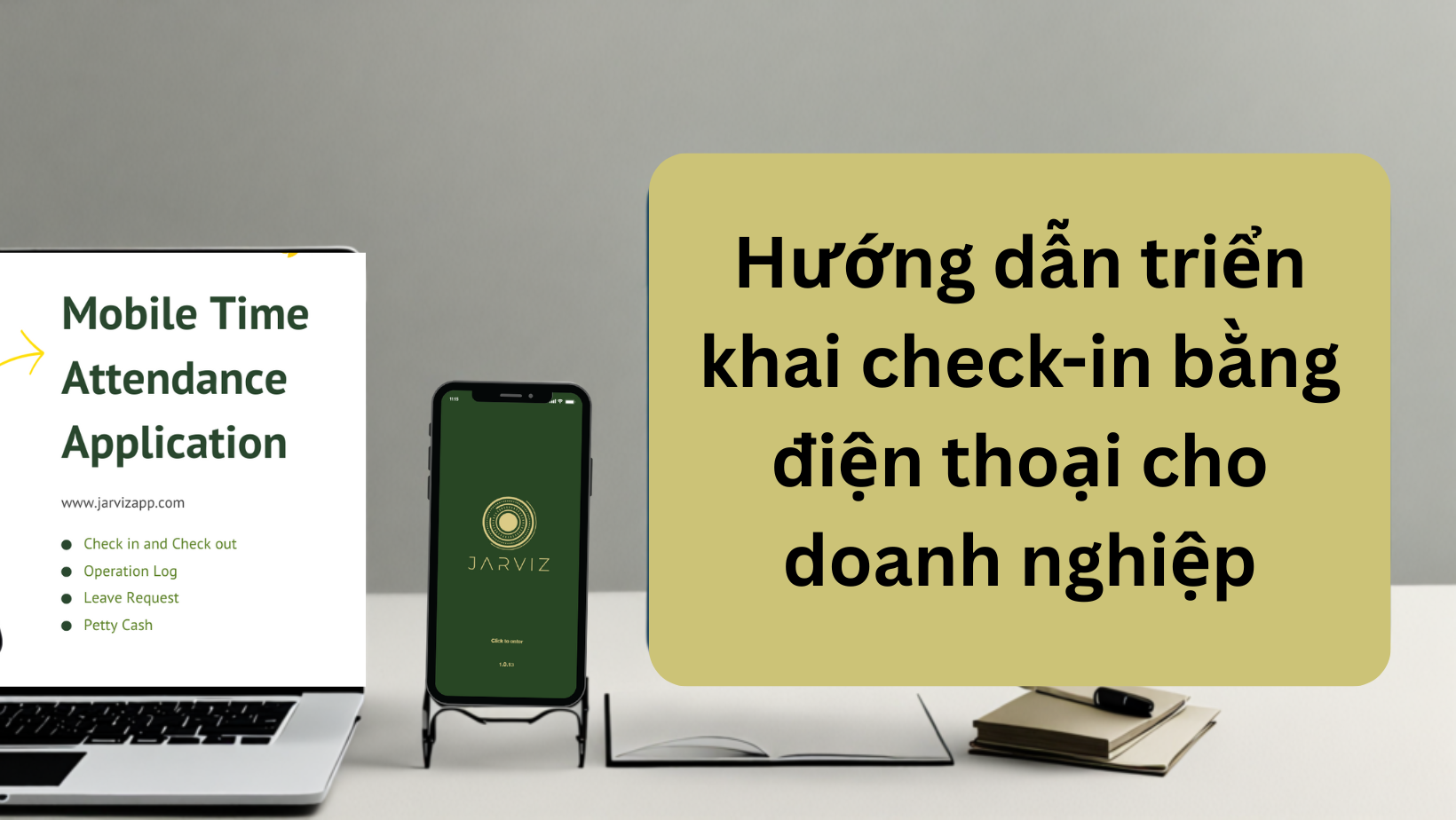 Triển khai check-in điện thoại