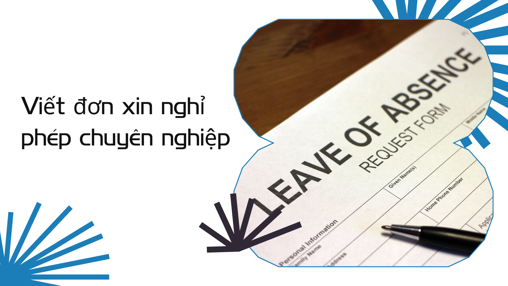 Viết đơn xin nghỉ phép