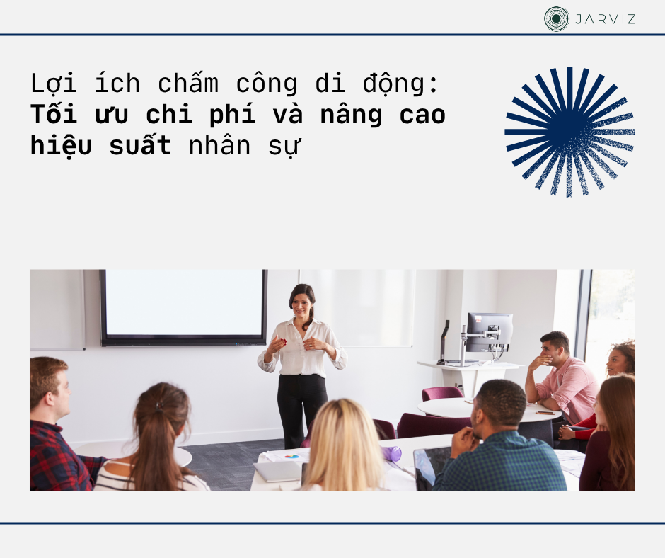 Lợi ích chấm công di động